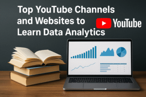 Top YouTube Channels and Websites to Learn Data Analytics