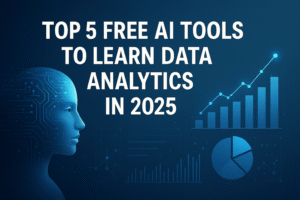Top 5 Free AI Tools to Learn Data Analytics in 2025